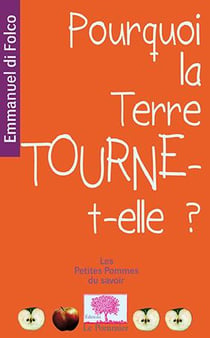 Pourquoi la terre tourne-t-elle ?