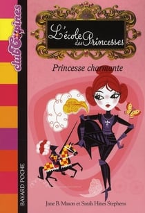 L'école des princesses t.5 - princesse charmante