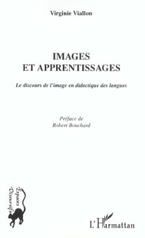 IMAGES ET APPRENTISSAGES : Le discours de l'image en didactique des langues