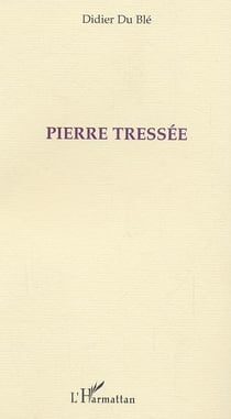 Pierre tressee