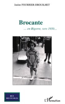 Brocante : ... en Bigorre, vers 1950
