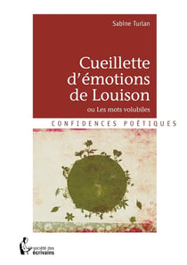 Cueillette d'émotions de Louison