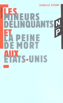 Les mineurs delinquants et la peine de mort aux etats-unis