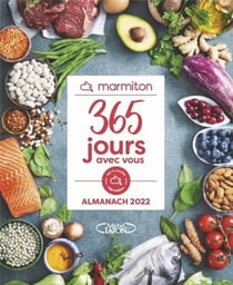 365 jours avec vous : l'almanach Marmiton (édition 2022)