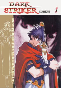 DARK STRIKER Tome 1