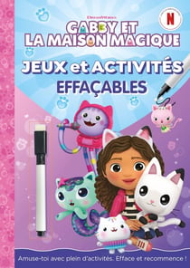 Gabby : Jeux et activités effaçables