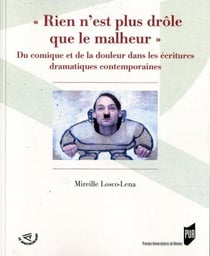 Rien n'est plus drôle que le malheur