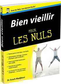Bien vieillir pour les nuls