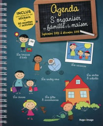 AGENDA S'ORGANISER EN FAMILLE A LA MAISON (SEPT 2015-DEC 2016)