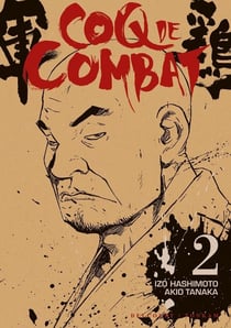 Coq de combat Tome 2