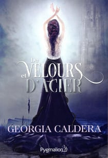 De velours et d'acier