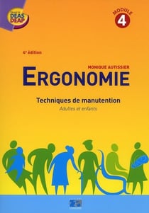 Ergonomie techniques de manutention module 4 - techniques de manutention adultes et enfants