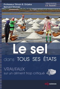 Le sel dans tous ses états - vrai/faux sur un aliment trop critiqué
