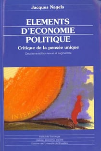 Elements d'economie politique. critique de la pensee unique