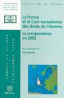 La france et la cour europeenne des droits de l'homme
