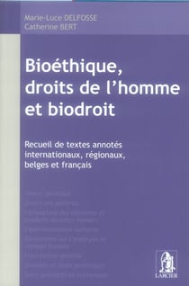 Bioethique, droits de l'homme et biodroit