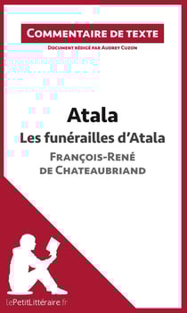 Atala de Chateaubriand : les funérailles d'Atala