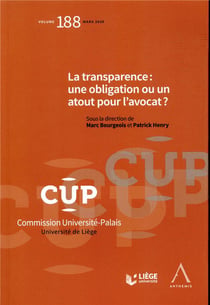 La transparence : une obligation ou un atout pour l'avocat ?