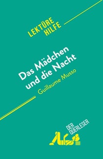 Das Mädchen und die Nacht : von Guillaume Musso