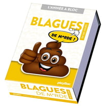 L'année à bloc : Blagues de m*rde ! en 365 jours