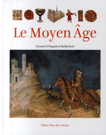 Le Moyen Age