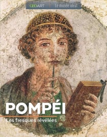 Pompéï : les fresques révélées