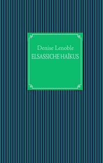 Elsassiche haïkus