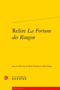 Relire la fortune des Rougon
