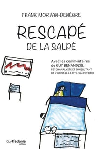 Rescapé ... de la salpé !