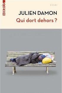 Qui dort dehors ?