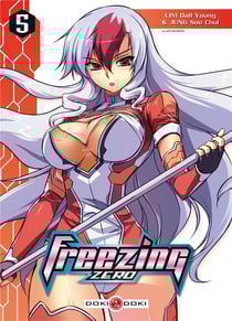 Freezing - zero tome 5