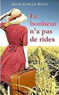 Le bonheur n'a pas de rides