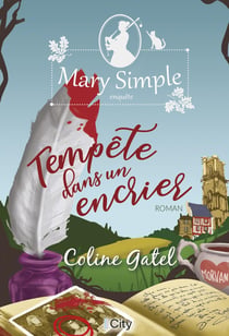 Mary Simple enquête Tome 1 : Tempête dans un encrier