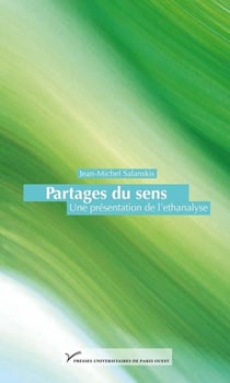 Partages du sens - une présentation de l'ethanalyse