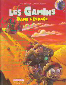 Les gamins t.1 - les gamins dans l'espace