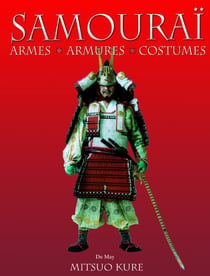 Samourai, armes, armures et costumes