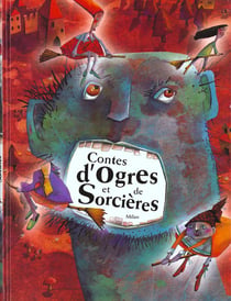 Contes d'ogres et de sorcieres