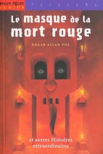 Le masque de la mort rouge et autres histoires extrodinaires