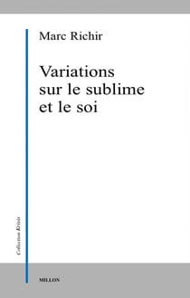 Variations sur le sublime et le soi