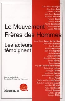 FRERES DES HOMMES LES ACTEURS TEMOIGNENT