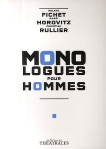Monologues pour hommes