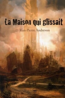 La maison qui glissait