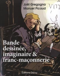 Le temple des bulles - bande-dessinée, imaginaire et franc-maçonnerie