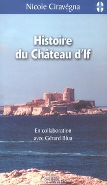 Histoire du chateau d'if