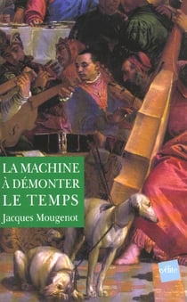 La machine a demonter le temps