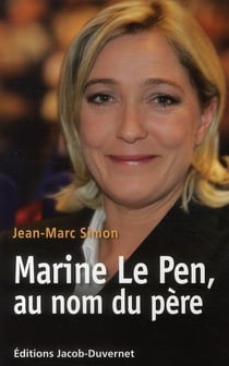 Marine le pen, au nom du père