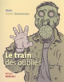 Train des oublies (le)
