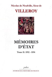 Mémoires d'état Tome 2 - 1592-1594
