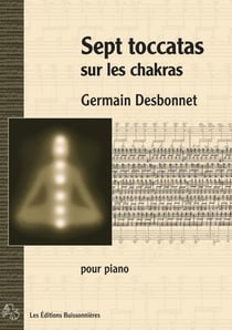 7 toccatas sur les chakras pour piano