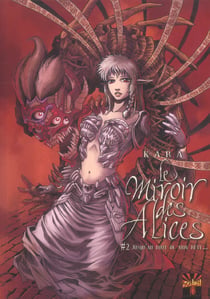 Le mirois des Alice t.2 - jusqu'au bout de mon rêve...